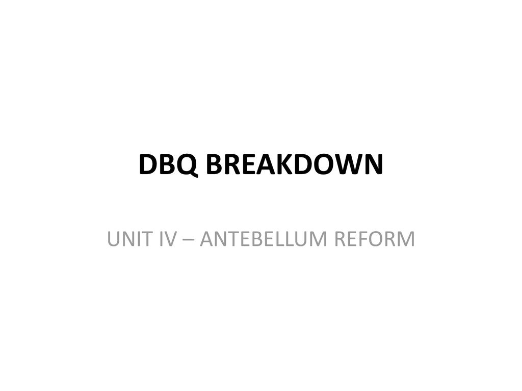 dbq 8 antebellum reforms answer key
