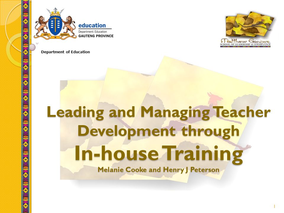 1 Leading and Managing Teacher Development through In-house ...