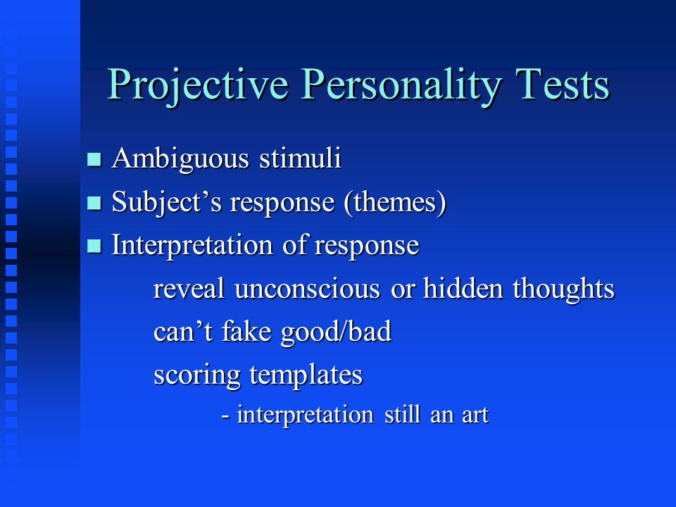 Projective Personality Tests - ppt video online download