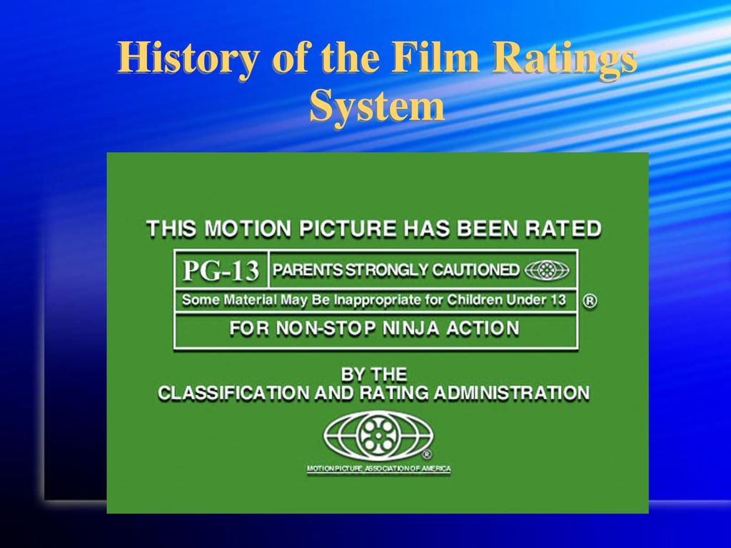 The Film Rating System