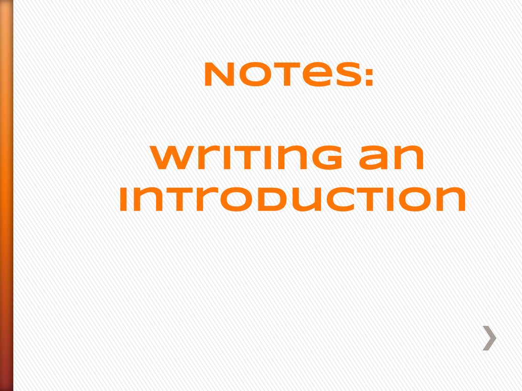 Opinion Essay Writing the Introduction. - ppt download