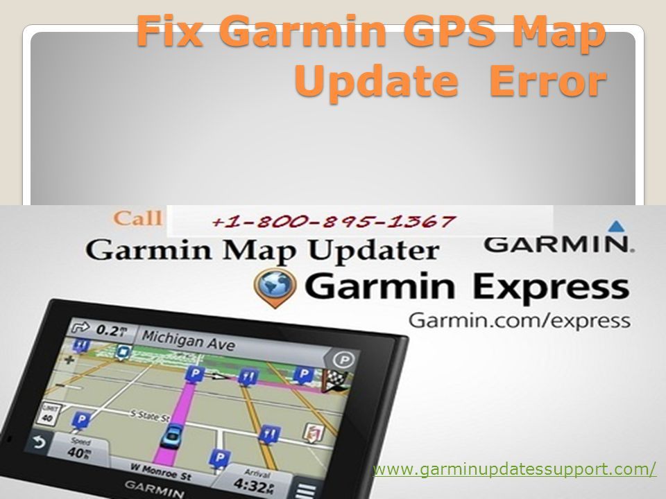 Fix Garmin GPS Map Update Error - ppt download