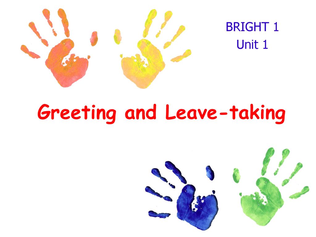 Greeting And Leave Taking Ppt Download