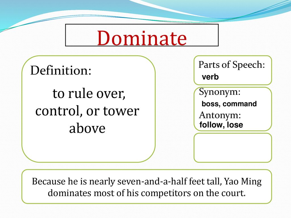 to rule over, control, or tower above - ppt download