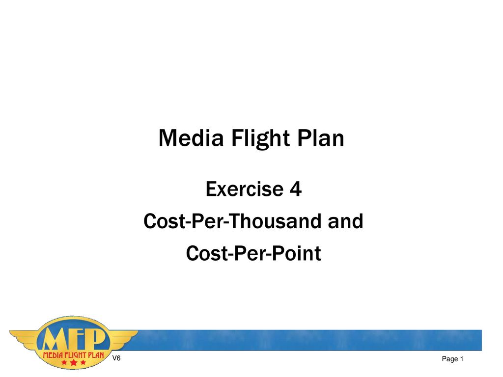 Exercise 4 Cost Per Thousand And Cost Per Point Ppt Download