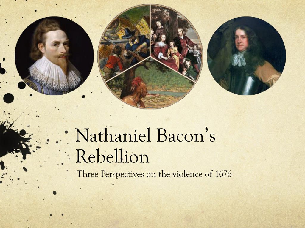 PPT - Bacon's Rebellion ( 1676 - 1677) PowerPoint Presentation