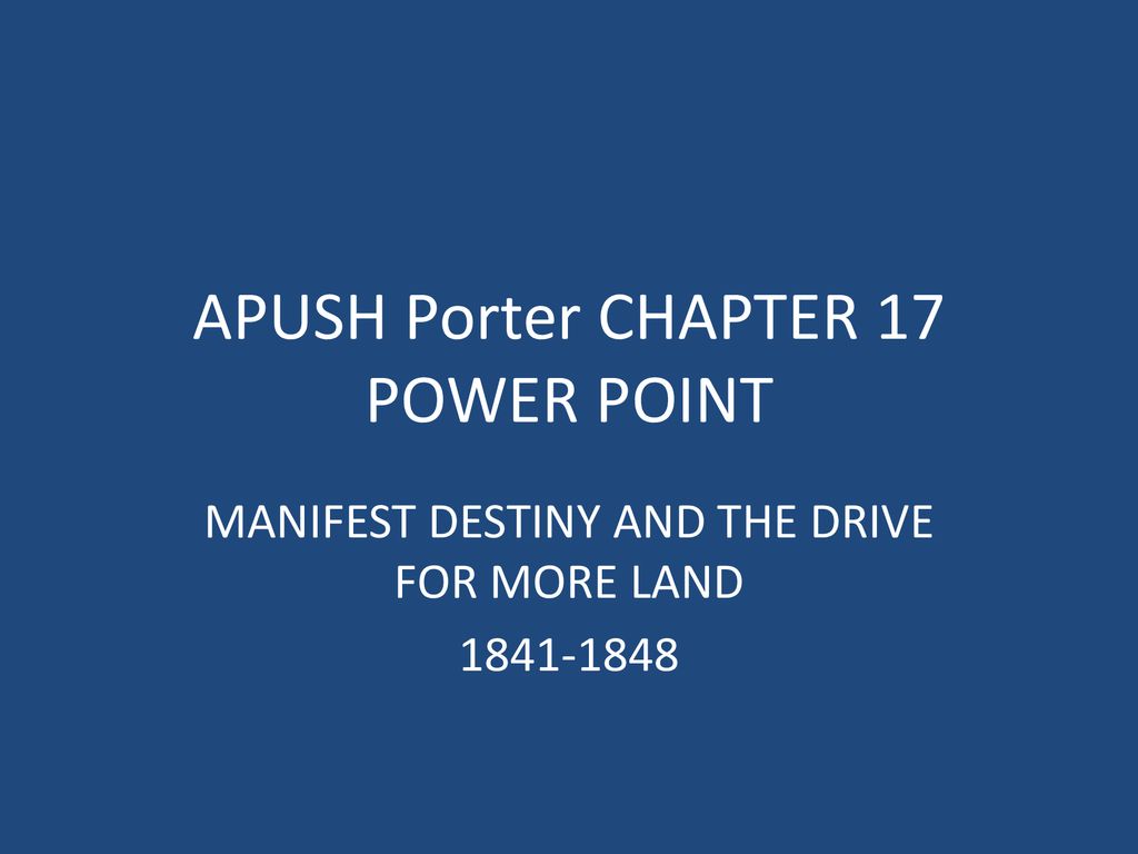 Apush Porter Chapter 17 Power Point Ppt Download