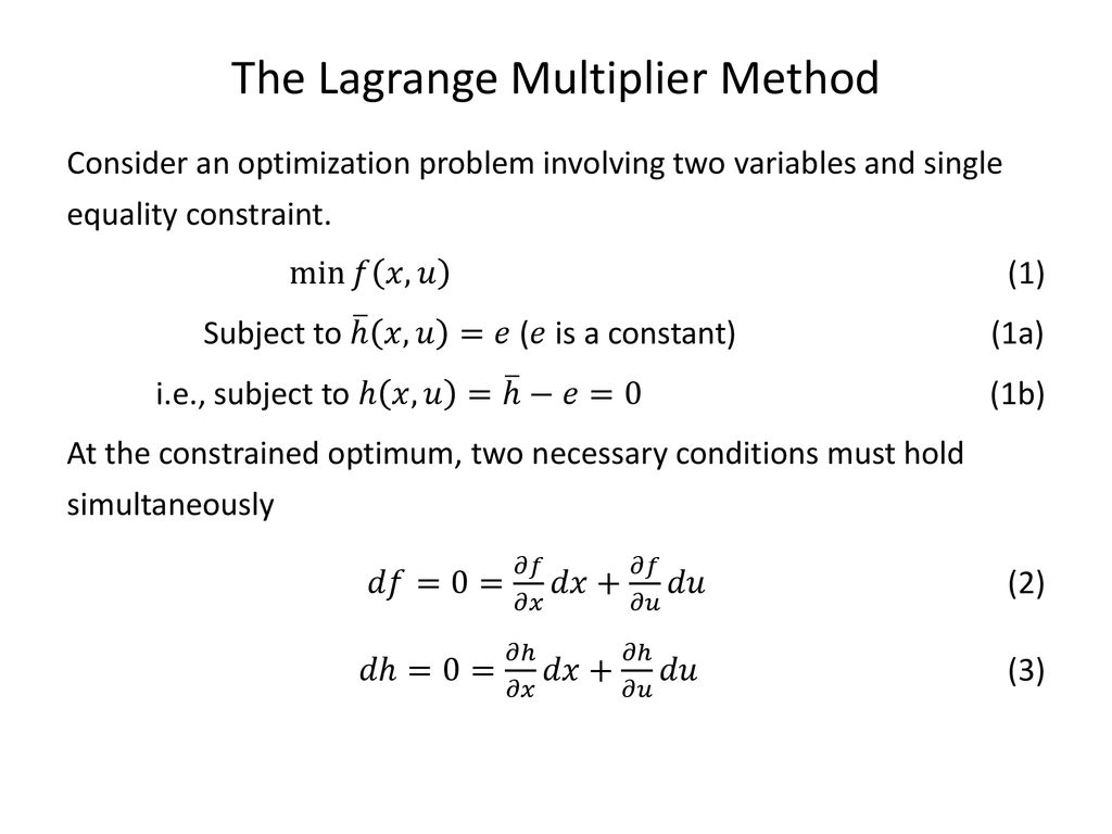 The Lagrange Multiplier Method Ppt Download
