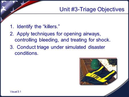 Unit #3-Triage Objectives