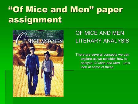 “Of Mice and Men” paper assignment