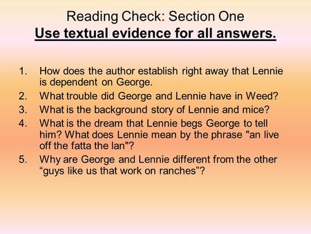Reading Check: Section One Use textual evidence for all answers.