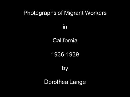 Photographs of Migrant Workers