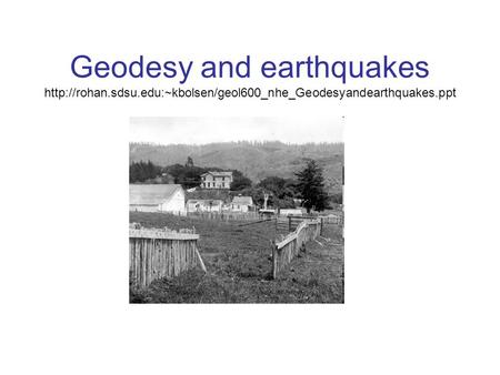 Geodesy and earthquakes