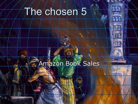 The chosen 5 Amazon Book Sales. costumers all over the world large target group 16 – 60 90/10 strategy Who needs it? Who needs it?