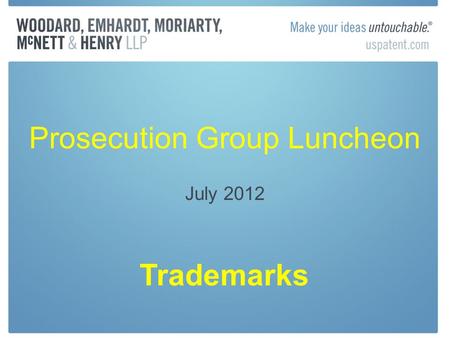 Prosecution Group Luncheon July 2012 Trademarks. Failure To Function, the next rejection? MONTICELLO YELLOW In re Thomas Jefferson Foundation, Inc., Serial.