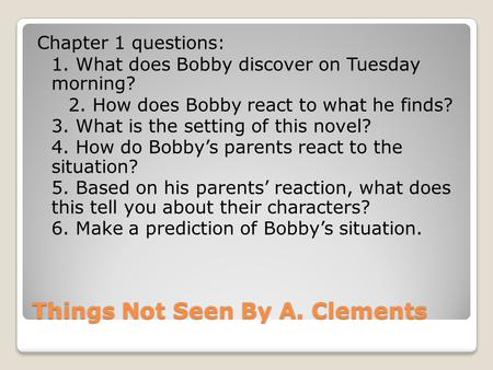 Things Not Seen By A. Clements