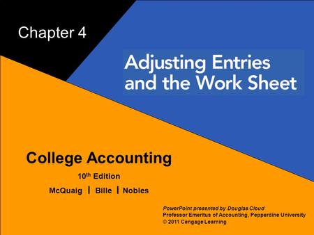 1 Chapter 4 College Accounting 10th Edition McQuaig Bille Nobles