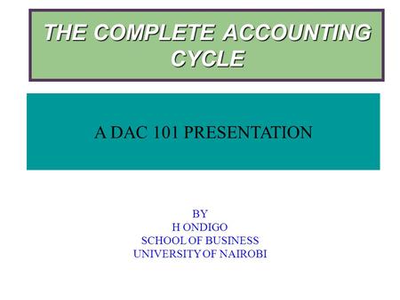THE COMPLETE ACCOUNTING CYCLE
