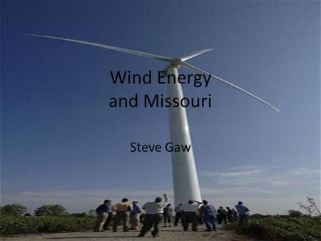 Wind Energy and Missouri