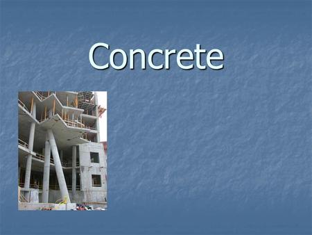 Concrete.