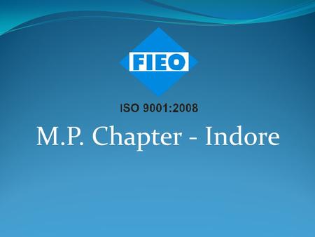 M.P. Chapter - Indore. Exports of Top 15 States of India.