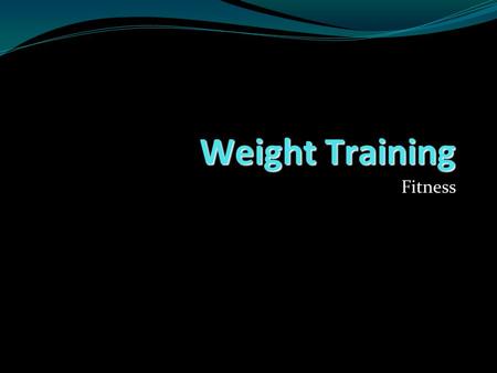 Weight Training Fitness. Term 2  Open book quiz 15  Test on weight training 20  Participation in workouts (rubric) 80  Total of marks in term 115.