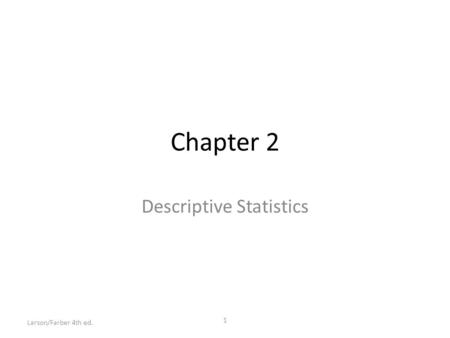 Descriptive Statistics