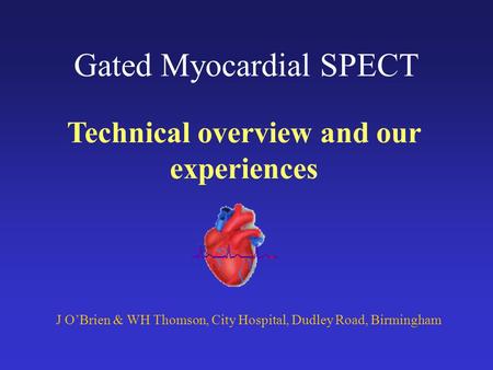 Gated Myocardial SPECT