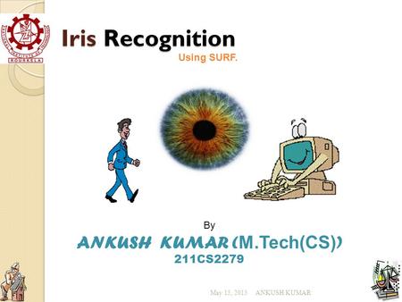 ANKUSH KUMAR (M.Tech(CS))