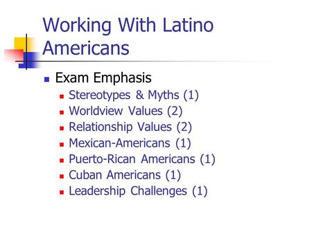 Working With Latino Americans
