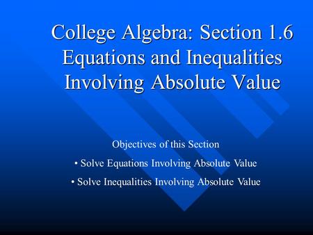 College Algebra: Section 1