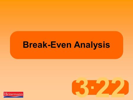 Break-Even Analysis This presentation provides an overview of the key points in this chapter. Note for tutors: If you wish to print out these slides, with.