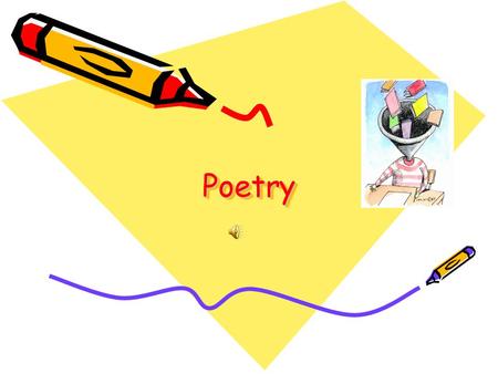 PoetryPoetry Characteristics of poetry Is usually intended to be read aloud Uses words to create images Some rhyme, some do not Narrative poetry is meant.