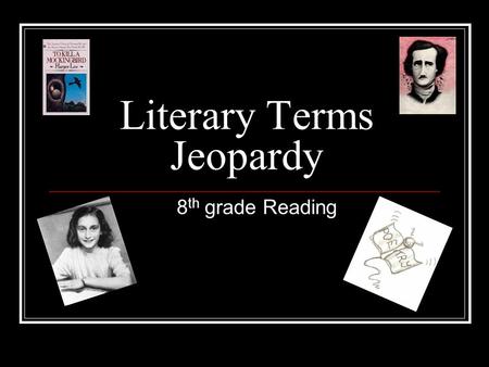 Literary Terms Jeopardy