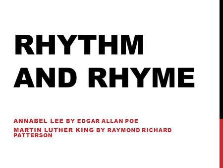 Rhythm and Rhyme Annabel Lee by Edgar Allan Poe