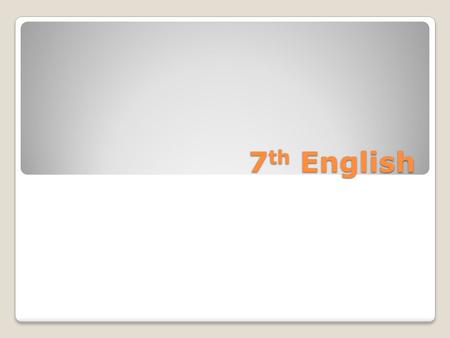 7 th English. ISAT Practice-Lesson 1 1. A 2. D 3. A 4. C 5. B 6. C 7. B 8. A 9. B 10. C.