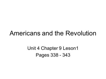 Americans and the Revolution