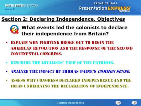 Section 2: Declaring Independence, Objectives