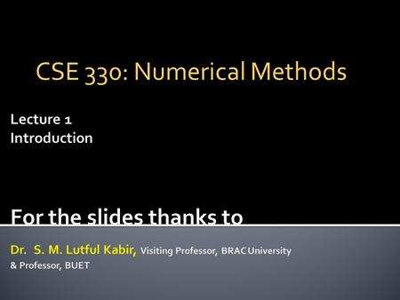 CSE 330: Numerical Methods