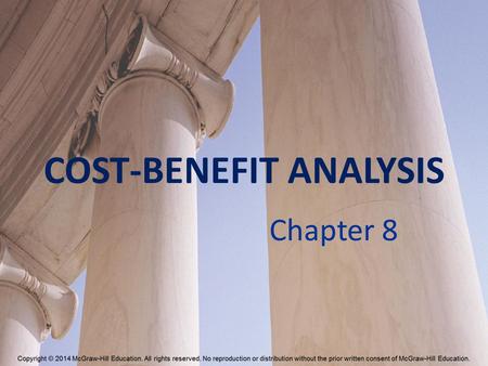 COST-BENEFIT ANALYSIS Chapter 8. Projecting Present Dollars into the Future R=$ T=years r=interest rate How much will $1000 earn in 2 years at an interest.