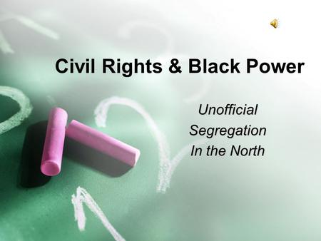 Civil Rights & Black Power