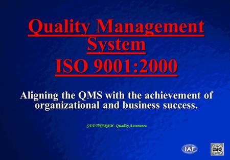 Quality Management System SEETHARAM- Quality Assurance