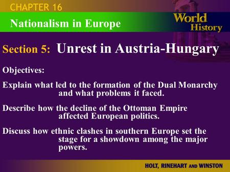 Section 5: Unrest in Austria-Hungary