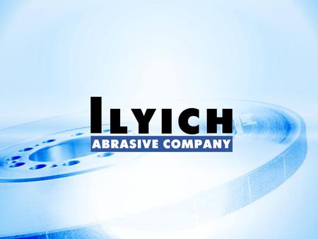 ILYICH ABRASIVE COMPANY was founded in St. Petersburg by engineer Nikolay Struk in 1878 and it was named as «The first Russian Emery Products Factory».