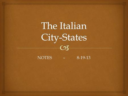 The Italian City-States