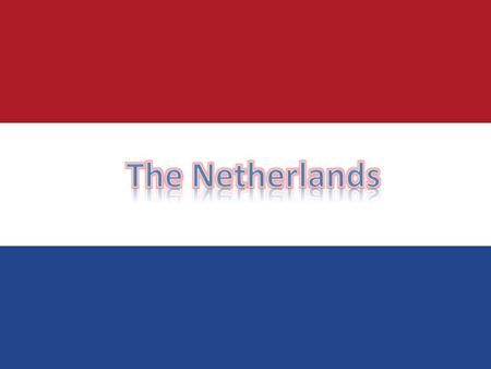The Netherlands is a European country, bordering Germany to the east and Belgium to the south. The people, language, and culture of the Netherlands is.
