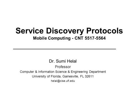 Service Discovery Protocols Mobile Computing - CNT