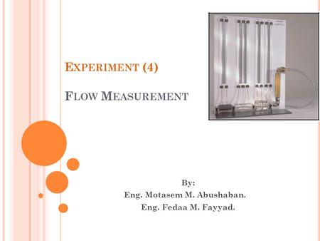 Experiment (4) Flow Measurement