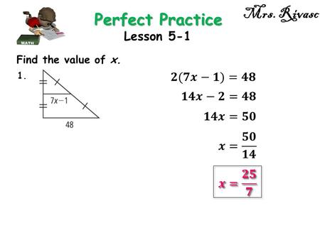 Mrs. Rivasc Perfect Practice Lesson 5-1 