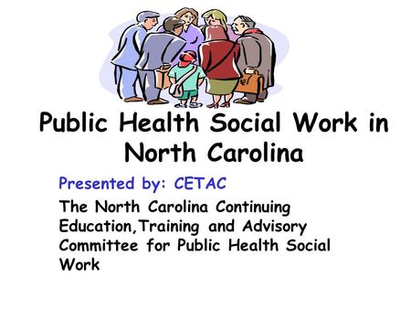 Public Health Social Work in North Carolina